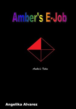 Amber's E-job - Amber's Tales, #1