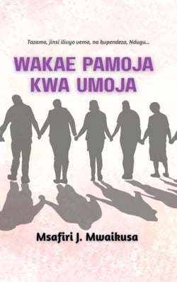 Wakae Pamoja kwa Umoja