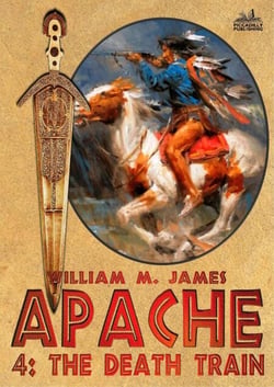 The Death Train (Apache 04) - Apache, #4