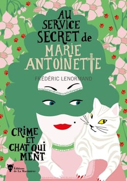 Crime et chat qui ment - Au service secret de Marie-Antoinette - 8