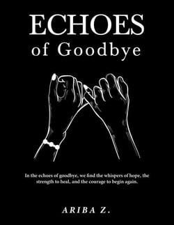 Echoes of Goodbye