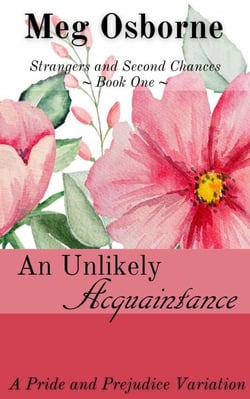 An Unlikely Acquaintance - Strangers and Second Chances, #1