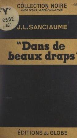 Dans de beaux draps...