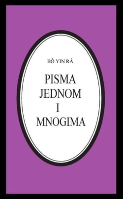 Pisma jednom i mnogima - Bô Yin Râ Prijevodi, #25