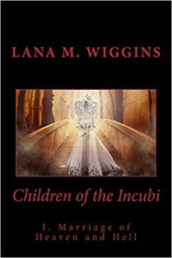 Marriage of Heaven and Hell - Children of the Incubi, #1