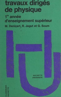Travaux dirigés de physique - 1ère année d'enseignement supérieur