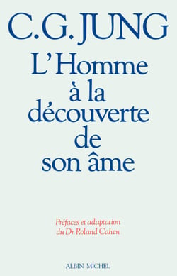 L'Homme à la découverte de son âme - Structure et fonctionnement de l'inconscient