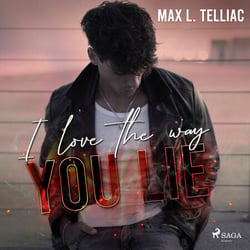 I love the way you lie
