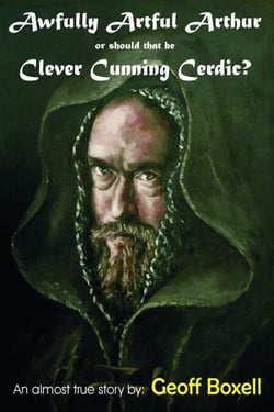 Awfully Artful Arthur or should that be Clever Cunning Cerdic? - Grimm Tales, #3
