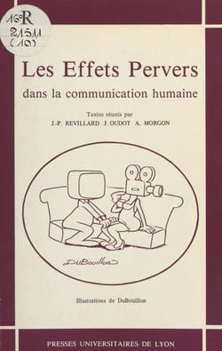 Les effets pervers dans la communication humaine - Colloque