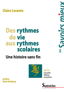 Des rythmes de vie aux rythmes scolaires - Une histoire sans fin