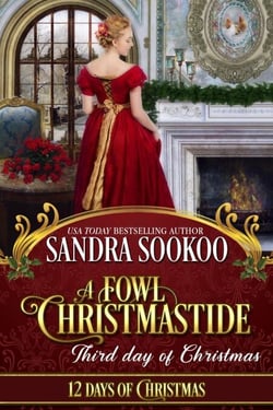 A Fowl Christmastide: Third Day of Christmas - Twelve Days of Christmas, #3