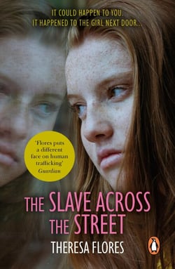 The Slave Across the Street - the harrowing yet inspirational true story of one girl’s traumatic journey from sex-slave to freedom