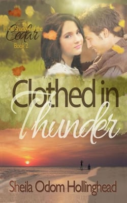 Clothed in Thunder - In the Shadow of the Cedar, #2