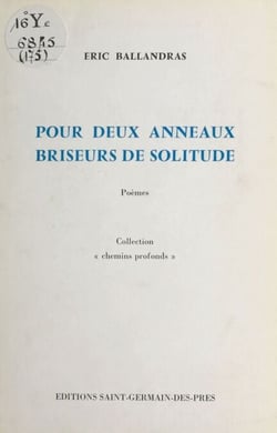 Pour deux anneaux briseurs de solitude