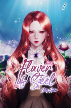 Flower of Steel Vol. 1 (novel) - Flower of Steel, #1