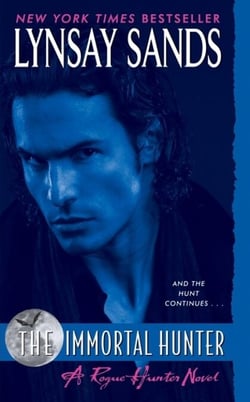 The Immortal Hunter - A Rogue Hunter Novel