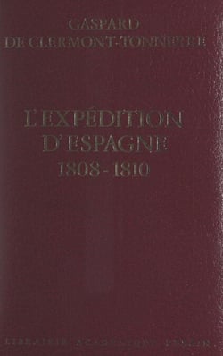 L'expédition d'Espagne, 1808-1810
