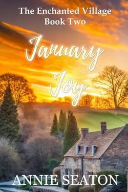January Joy - The Enchanted Village, #2
