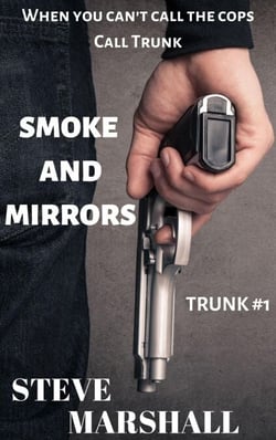 Smoke and Mirrors - Trunk, #1