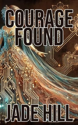 Courage Found