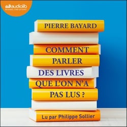 Comment parler des livres que l'on n'a pas lus ?
