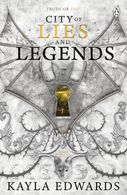 City of Lies and Legends - A spellbinding dark fantasy series of danger, devotion and the fight to survive in a divided world