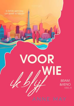 Voor wie ik blijf - Bram &amp; Xeno, #2