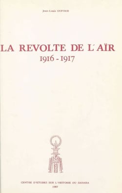 La révolte de l'Aïr - 1916-1917