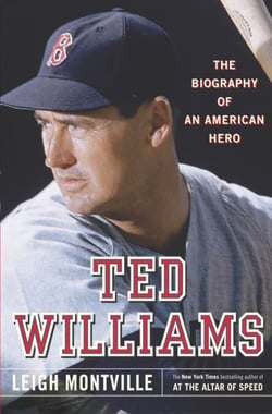 Ted Williams - The Biography of an American Hero