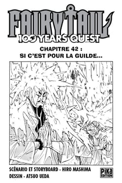 Fairy Tail - 100 Years Quest Chapitre 042 - Si c'est pour la guilde
