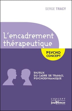 L'encadrement thérapeutique