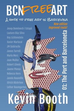 BCN Free Art 01: The Port and Barceloneta - BCN Free Art Guides, #1