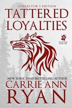 Tattered Loyalties - Talon Pack, #1
