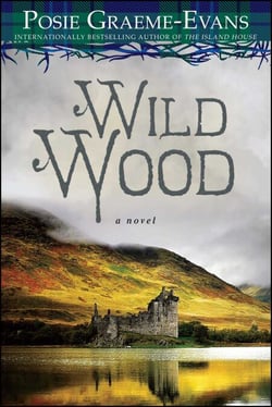 Wild Wood - A Novel