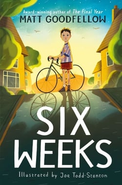 Six Weeks - An unforgettable new story from the award-winning author of The Final Year