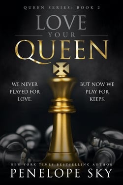 Love Your Queen - Queen, #2