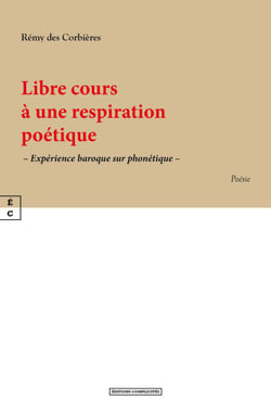 Libre cours à une respiration poétique - Expérience baroque sur phonétique