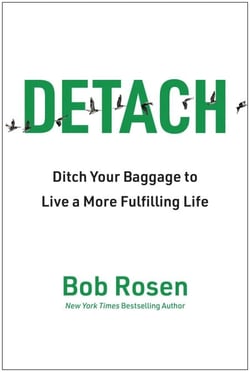 Detach - Ditch Your Baggage to Live a More Fulfilling Life
