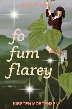 Fo Fum Flarey - A Marion Flarey Book, #2