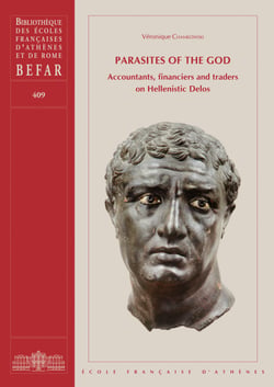 Parasites of the God - Accountants, financiers and traders on Hellenistic Delos