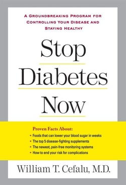 Stop Diabetes Now - A Groundbreaking Program for Controlling Your Disease and Staying Healthy