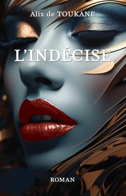 L'indécise - L'histoire d'une jeune femme amoureuse qui oscille entre libertinage et polyamour