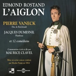 L'Aiglon - Mise en scène sonore réalisée par Moshé-Naïm en 1964