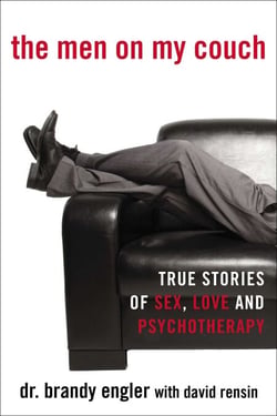 The Men on My Couch - True Stories of Sex, Love and Psychotherapy