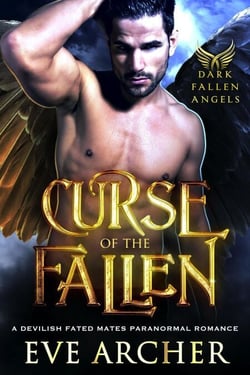 Curse of the Fallen - Dark Fallen Angels, #2