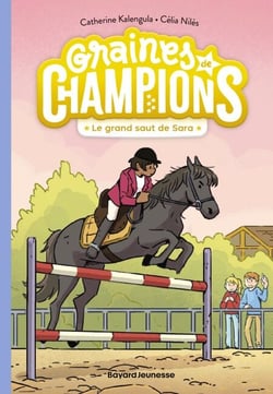 Graines de champions, Tome 04 - Le grand saut de Sara