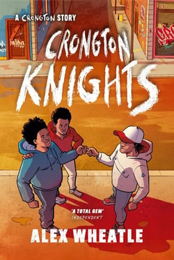Crongton Knights - Book 2 - Winner of the Guardian Children's Fiction Prize