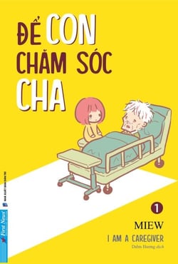 Ð? Con Cham Sóc Cha - Ð? Con Cham Sóc Cha M?, #1