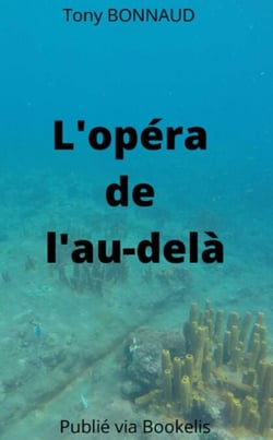L'opéra de l'au-delà